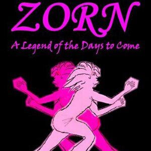 BOOK Zorn: A Legend of the Days to Come paperback by Graham Worthington 2010